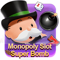 Monopoly Slot Super Bomb game